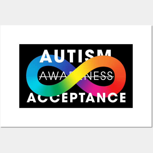 Autism Acceptance Awareness Is Not Enough Wall Art by mia_me